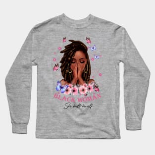 She built herself, Black Girl, Black Girl Magic, Black Women Long Sleeve T-Shirt